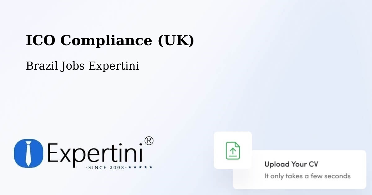 UK Data Protection & ICO Compliance – Tabapuã - Brazil Jobs Expertini